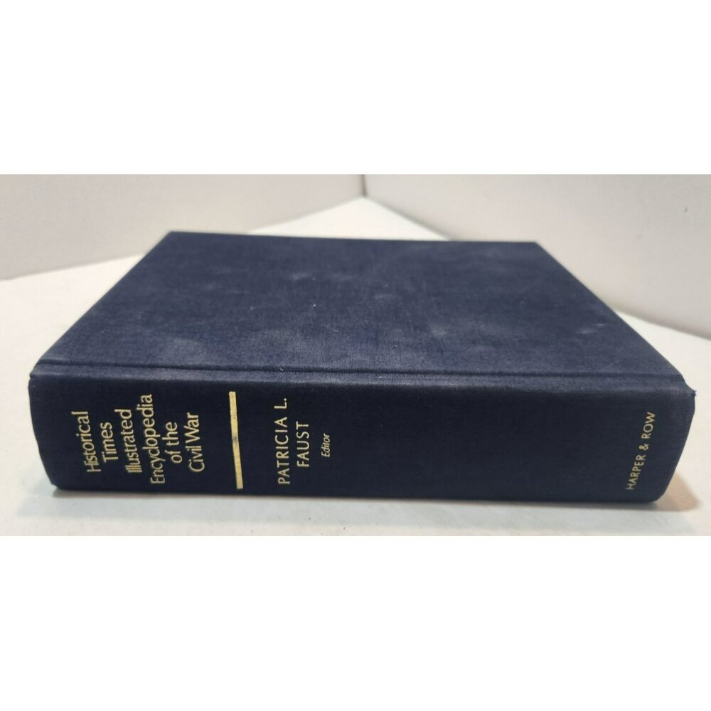 1986 Historical Times Illustrated Encyclopedia of the Civil War Harper & Row